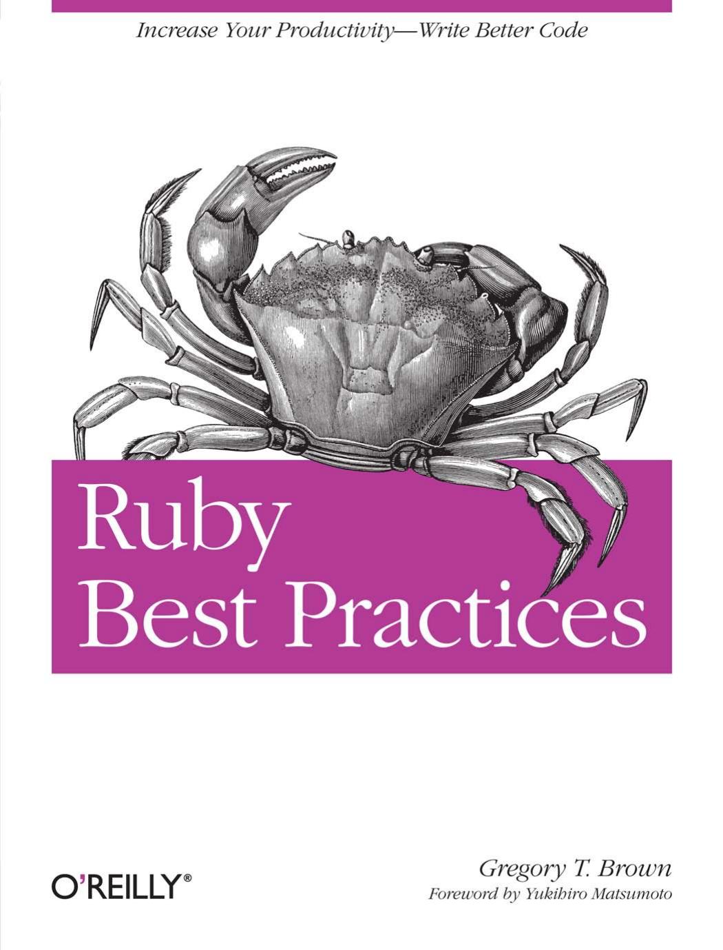 Ruby Best Practices by Unknown