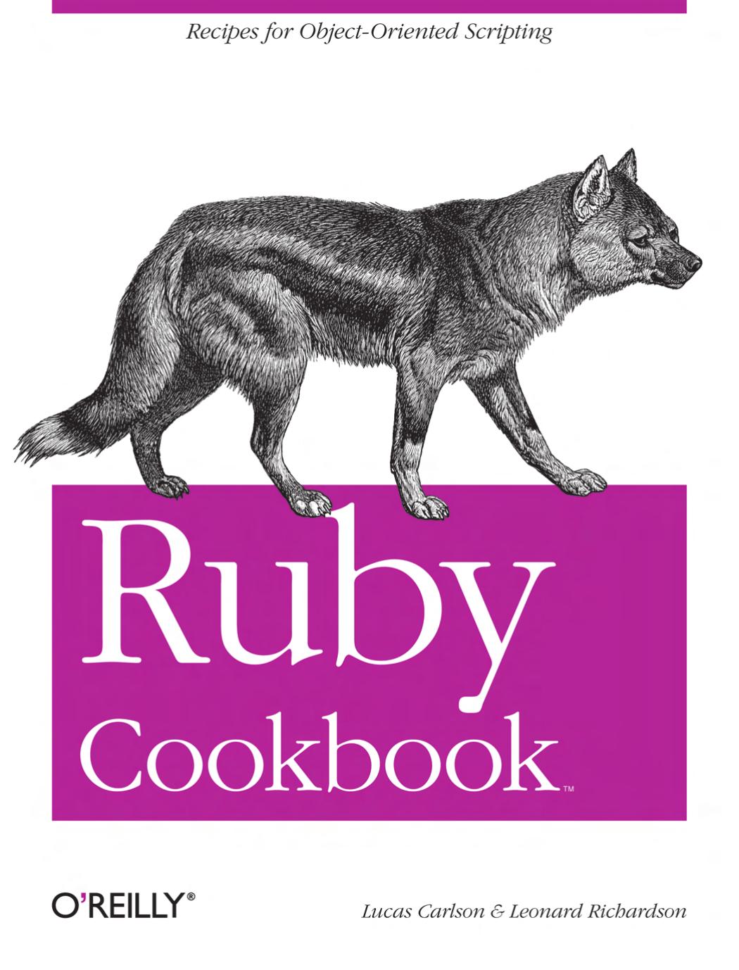 Ruby Cookbook by Unknown