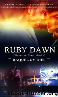 Ruby Dawn by Raquel Byrnes