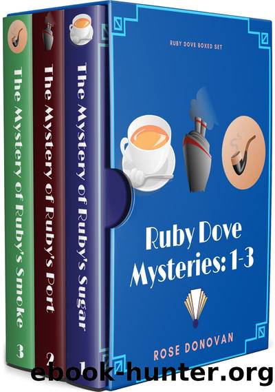 Ruby Dove Mysteries Box Set by Rose Donovan