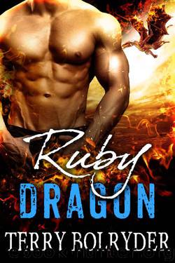 Ruby Dragon (Awakened Dragons Book 3) by Terry Bolryder