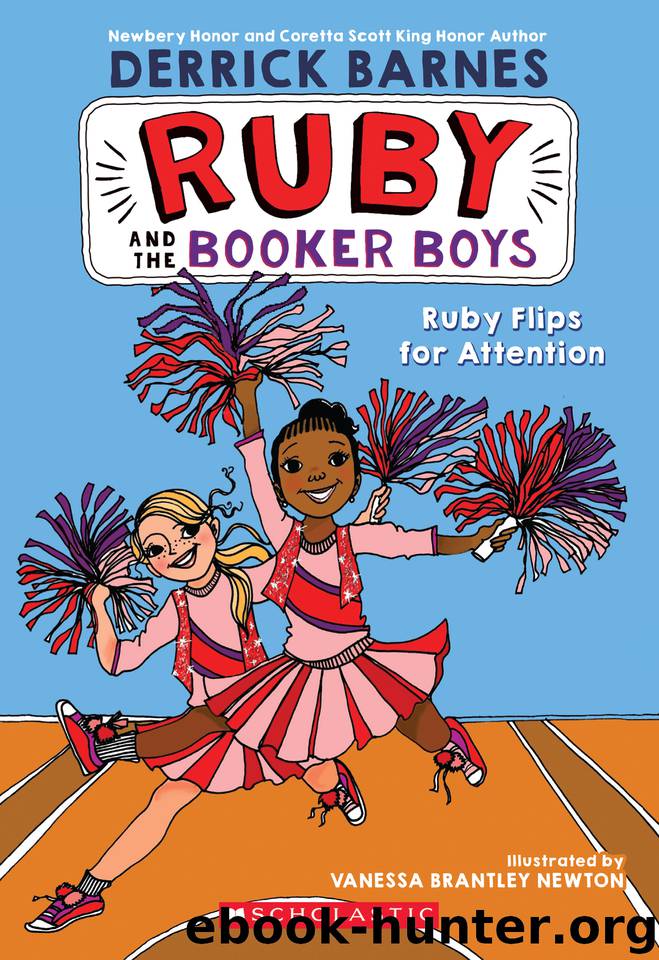 Ruby Flips for Attention by Derrick D. Barnes