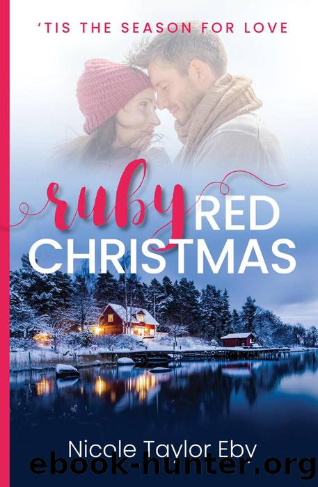 Ruby Red Christmas by Nicole Taylor Eby