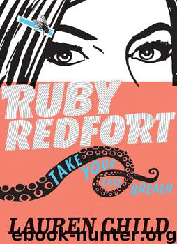 Ruby Redfort Take Your Last Breath