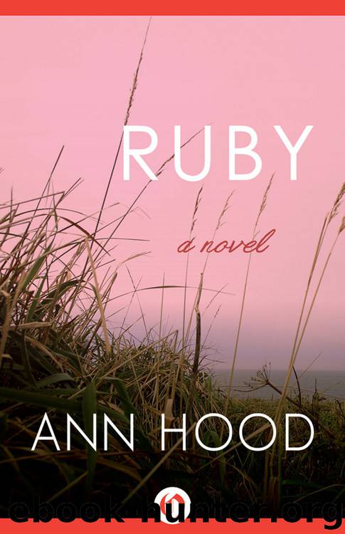 Ruby by Ann Hood
