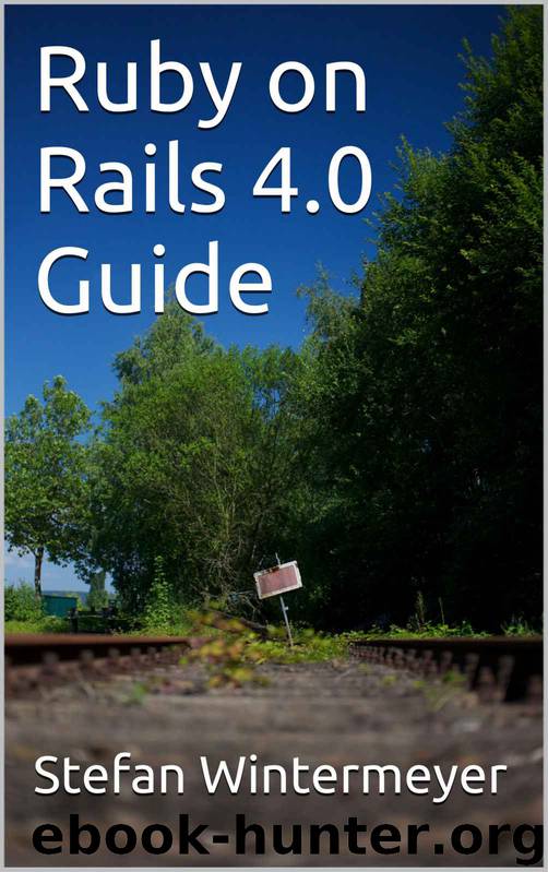 Ruby on Rails 4.0 Guide by Stefan Wintermeyer