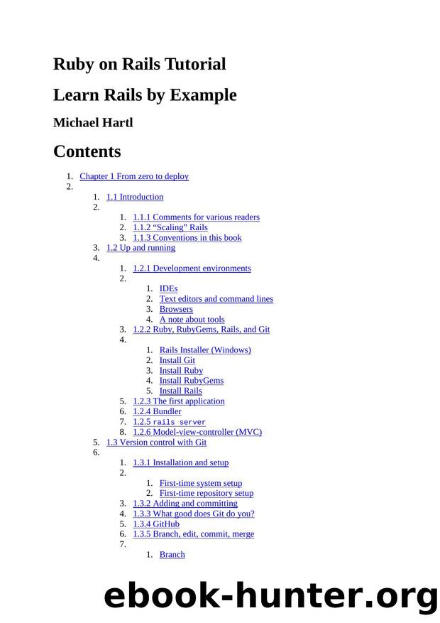Ruby on Rails Tutorial: Learn Rails by Example book and screencasts by Michael Hartl by Kevin Downs