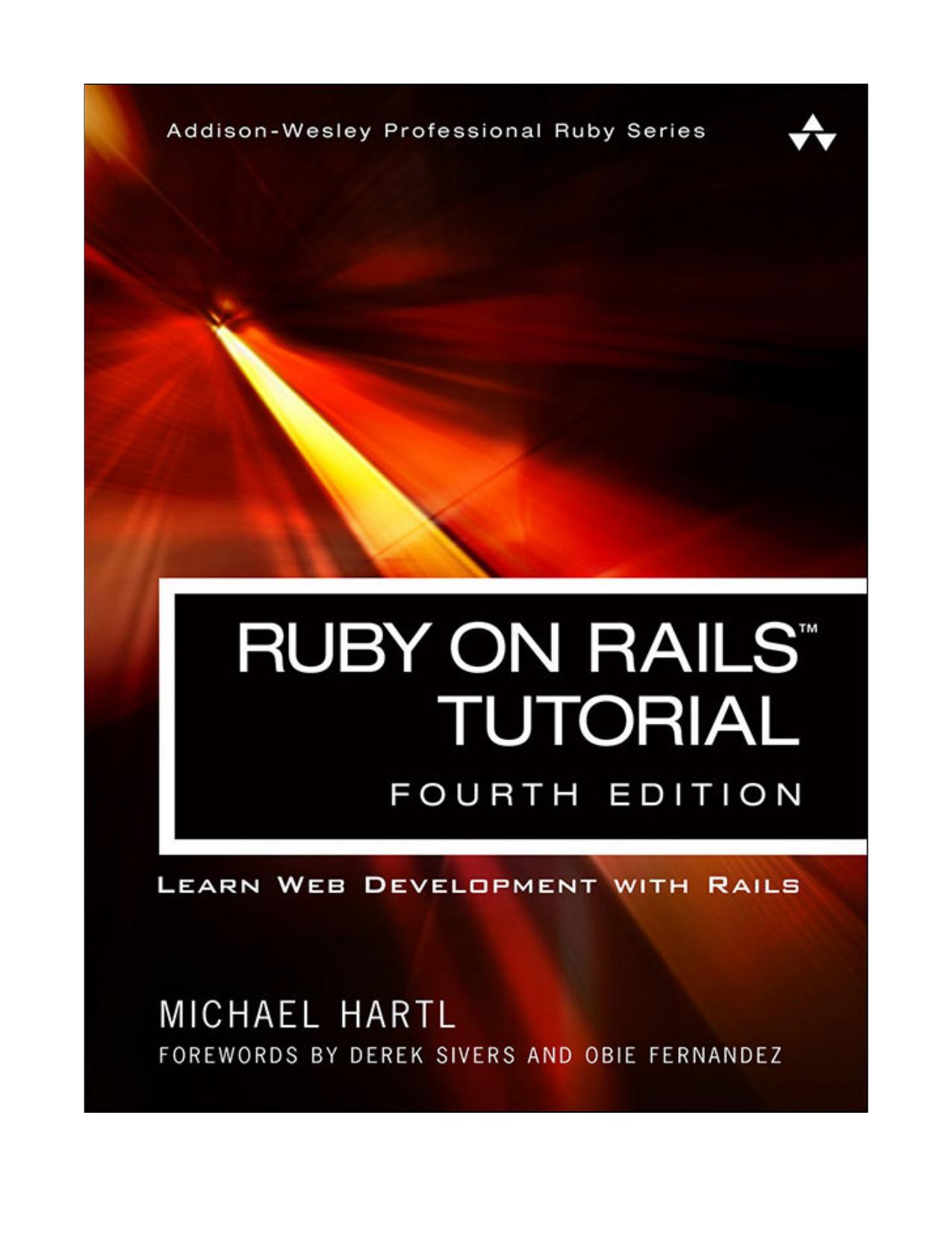 Ruby on Rails Tutorial: Learn Web Development with Rails 4th Edition by Michael Hartl