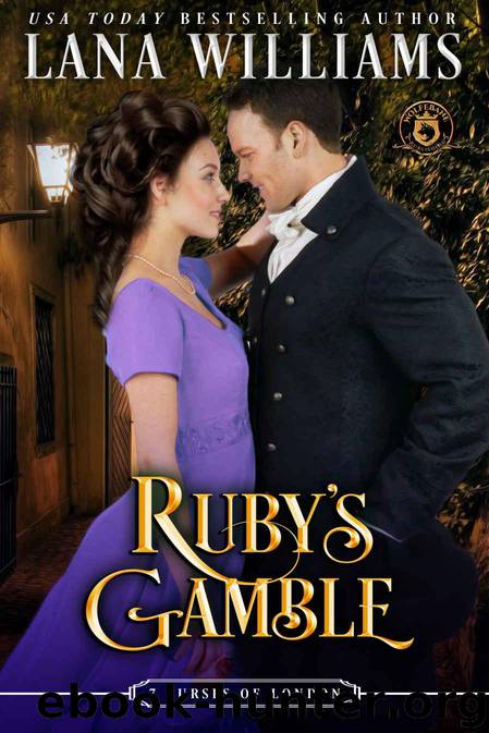 Ruby's Gamble: De Wolfe Pack Connected World by Lana Williams & Wolfebane Publishing Inc