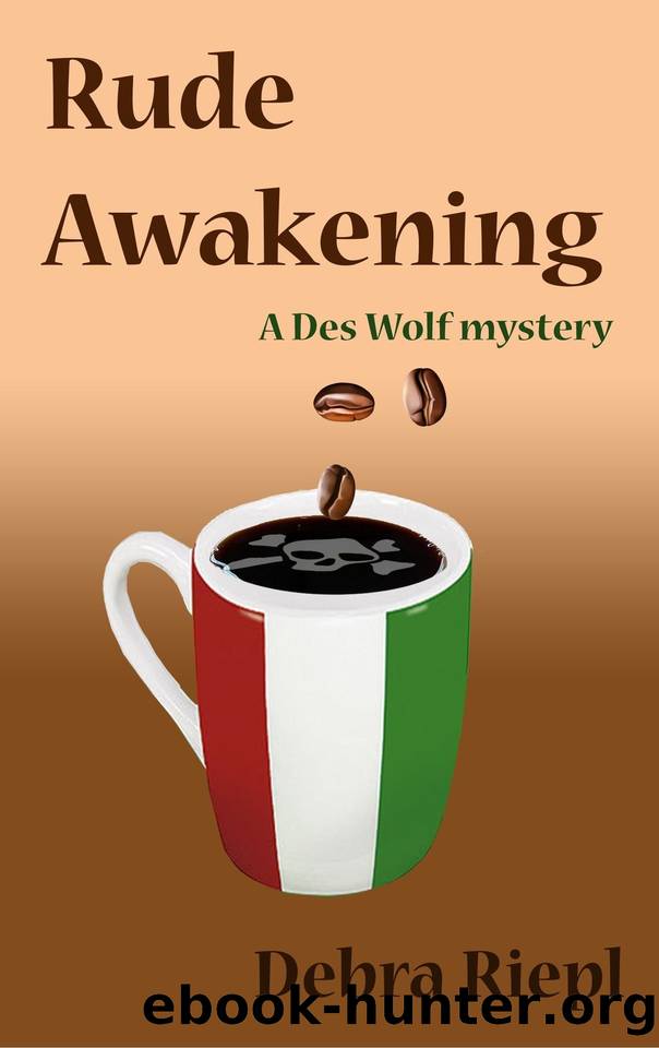 Rude Awakening by Debra Riepl