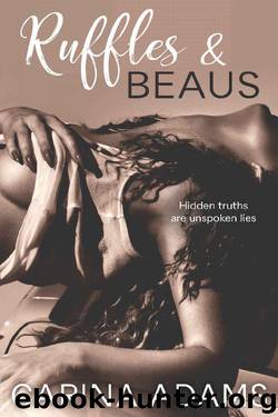 Ruffles & Beaus by Carina Adams