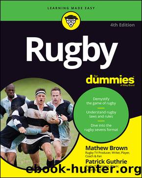 Rugby For Dummies by Mathew Brown & Patrick Guthrie