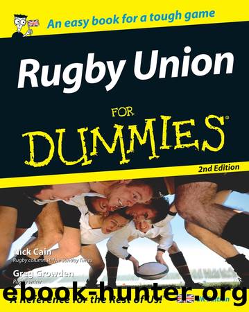 Rugby Union for Dummies, UK Edition by Nick Cain & Greg Growden