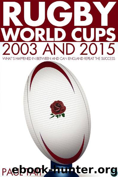 Rugby World Cups - 2003 and 2015 by Paul Tait