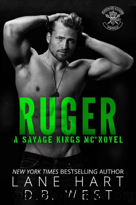 Ruger (Savage Kings MC - Virginia Book 4) by Lane Hart & D.B. West