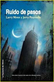 Ruido De Pasos by Larry Niven Jerry Pournelle