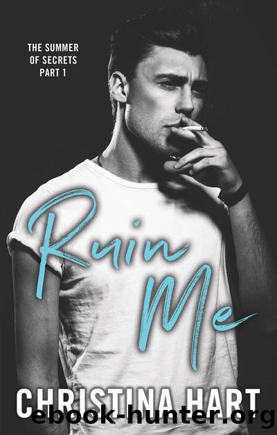 Ruin Me by Christina Hart