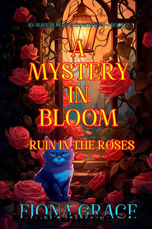 Ruin in the Roses by Fiona Grace