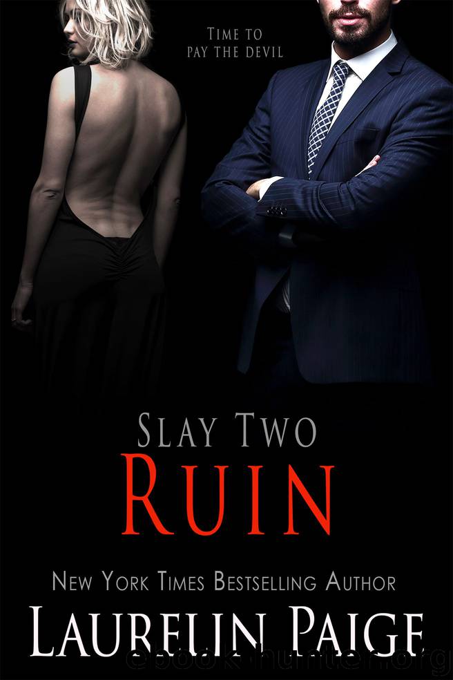 Ruin: Slay Two by Laurelin Paige