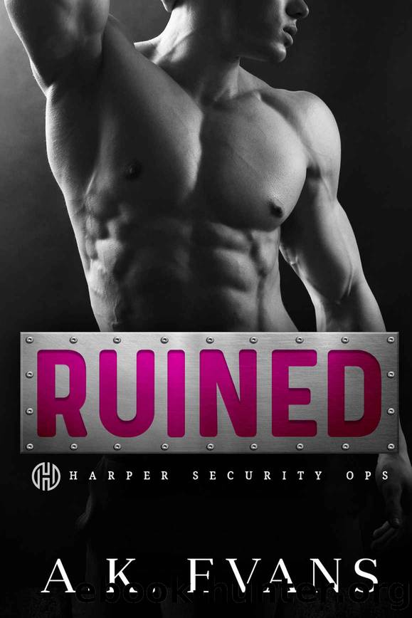 Ruined (Harper Security Ops Book 8) by A.K. Evans