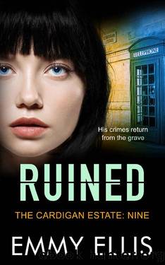 Ruined (The Cardigan Estate Book 9) by Emmy Ellis