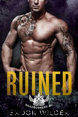 Ruined by Brook Wilder