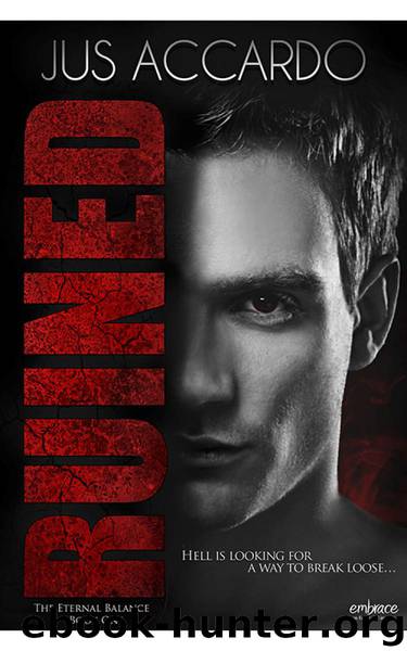 Ruined by Jus Accardo