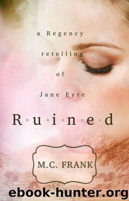 Ruined by M.C. Frank