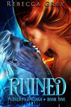 Ruined by Rebecca Grey