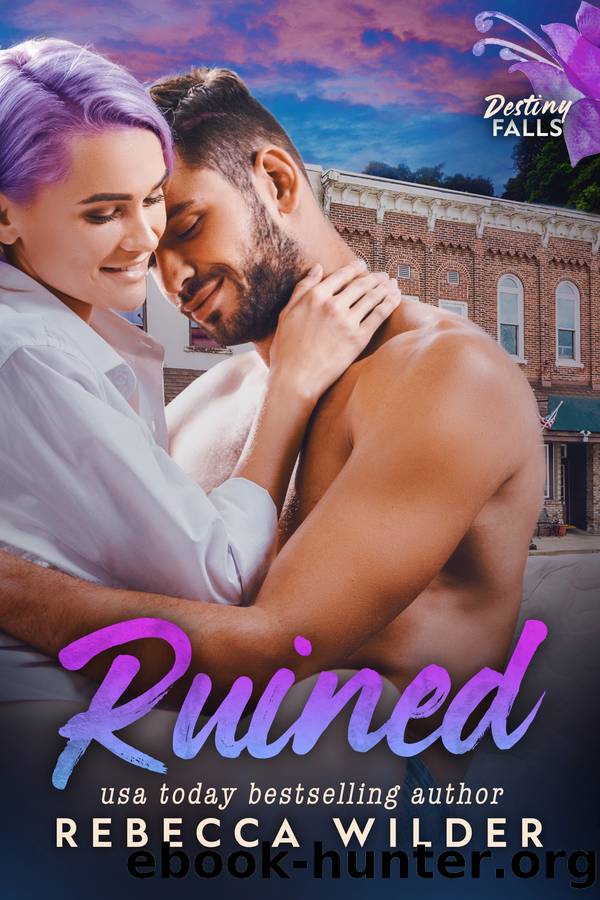 Ruined by Rebecca Wilder