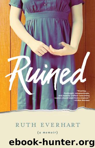 Ruined by Ruth Everhart