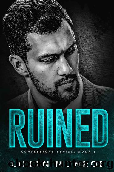 Ruined_An Enemies to Lovers Romance by Lilian Monroe
