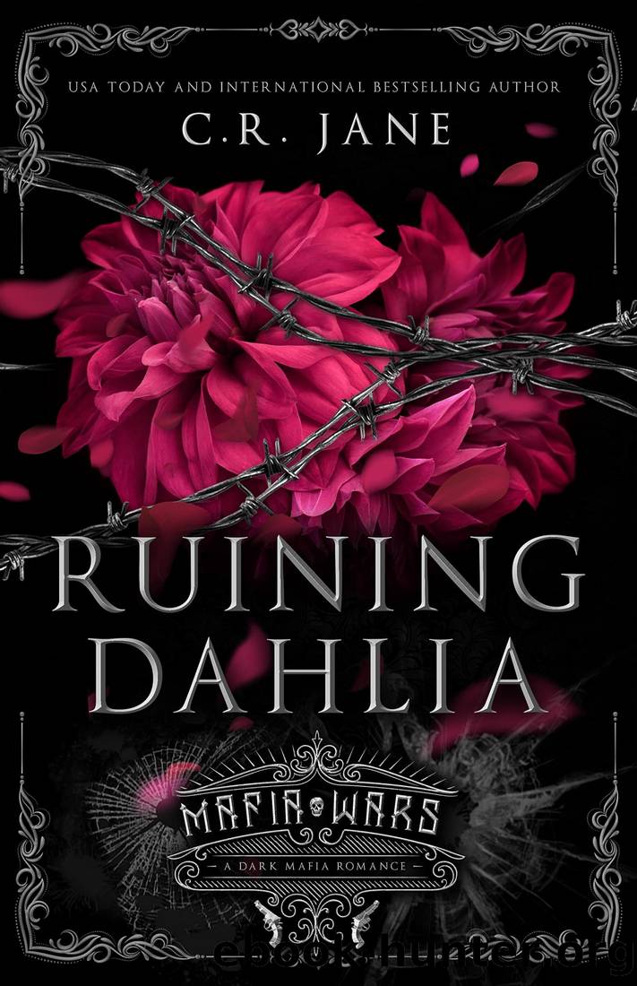 Ruining Dahlia by Jane C. R