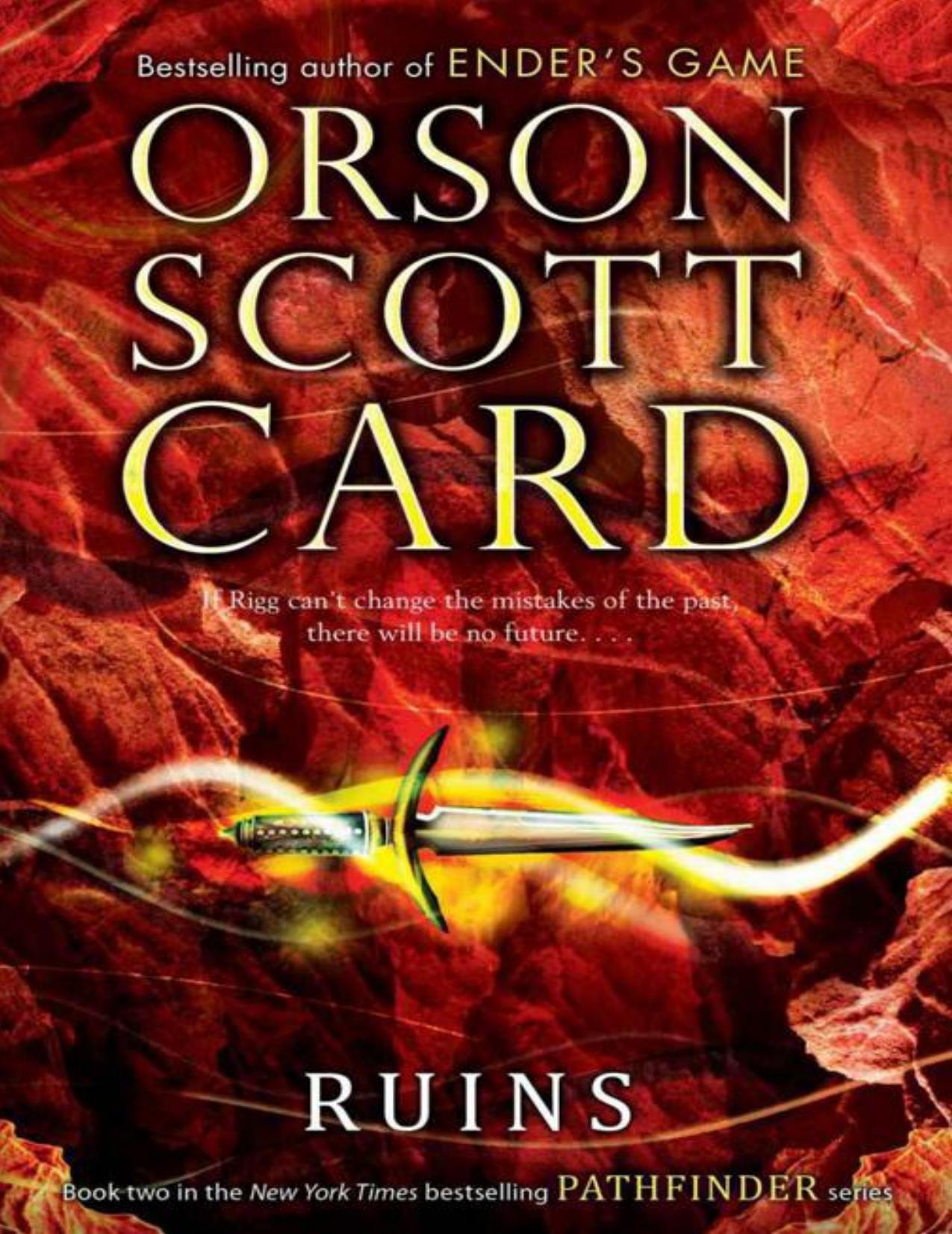 Ruins (Pathfinder Trilogy) by Orson Scott Card