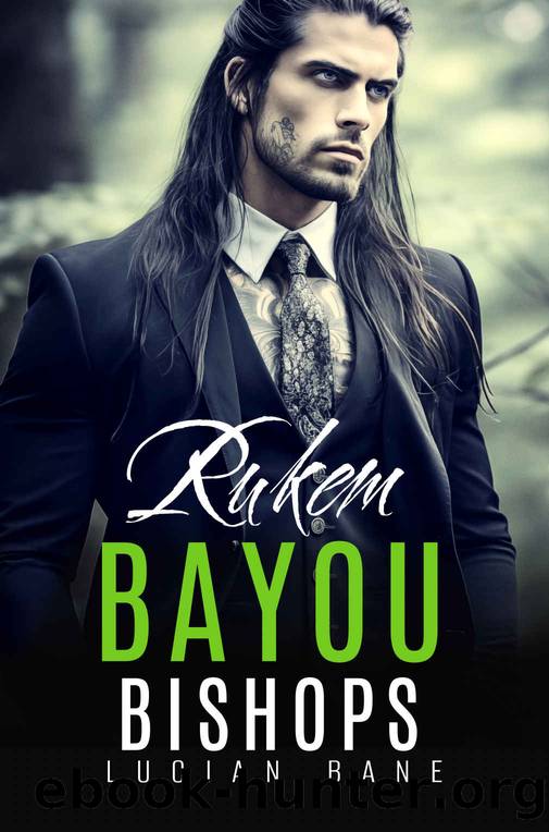 Rukem: Bayou Bishops--Book 14 by Lucian Bane