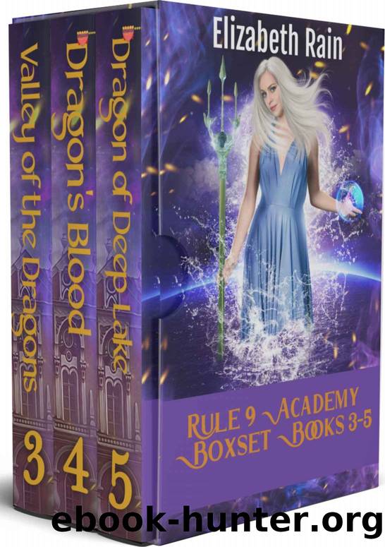 Rule 9 Academy Series Boxset: Books 3-5 Young Adult Paranormal Fantasy (Rule 9 Academy Box Sets (3 Book Series) 2) by Elizabeth Rain