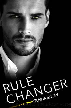 Rule Changer (Rules of Engagement) by Sienna Snow