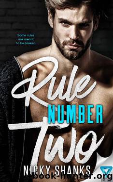 Rule Number Two by Nicky Shanks