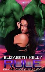 Rule by Elizabeth Kelly