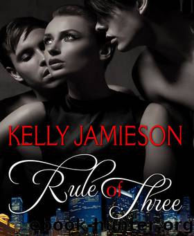 Rule of Three by Kelly Jamieson