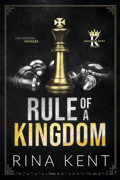Rule of a Kingdom by Rina Kent