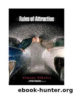 Rules Of Attraction by Simone Elkeles