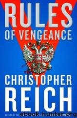Rules Of Vengeance by Christopher Reich