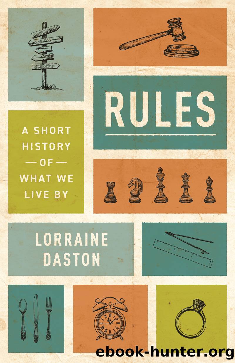 Rules by Lorraine Daston