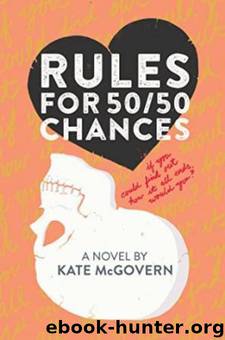 Rules for 5050 Chances by Kate McGovern