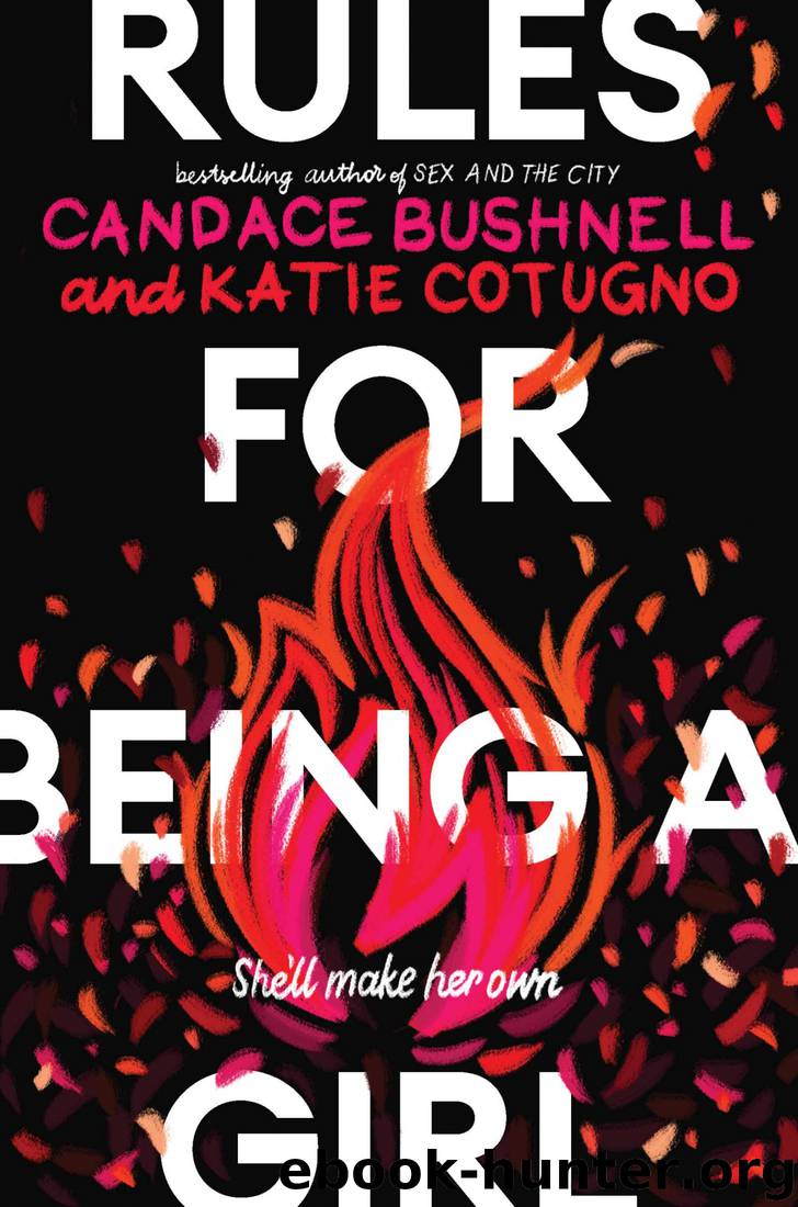 Rules for Being a Girl by Candace Bushnell
