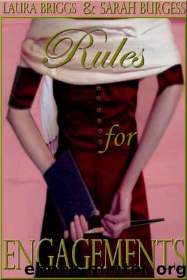 Rules for Engagements by Laura Briggs
