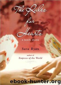 Rules for Hearts by Sara Ryan
