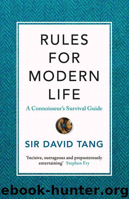 Rules for Modern Life by Tang Sir David