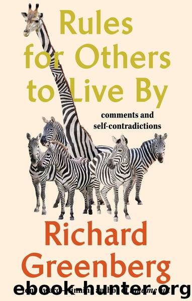 Rules for Others to Live By by Richard Greenberg